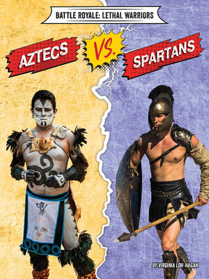 cover image of Aztecs vs. Spartans